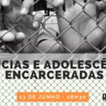 Infâncias-e-adolescências-encarceradas-30DiasPorRafaelBraga