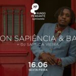 Rincon-Sapiência-Banda-DJ-Samuca-Vieira-no-Mundo-Pensante