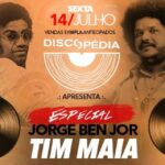 Discopédia especial Jorge Ben jor & Tim Maia