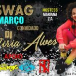 NO! SWAG convida DJ MIRIA ALVES