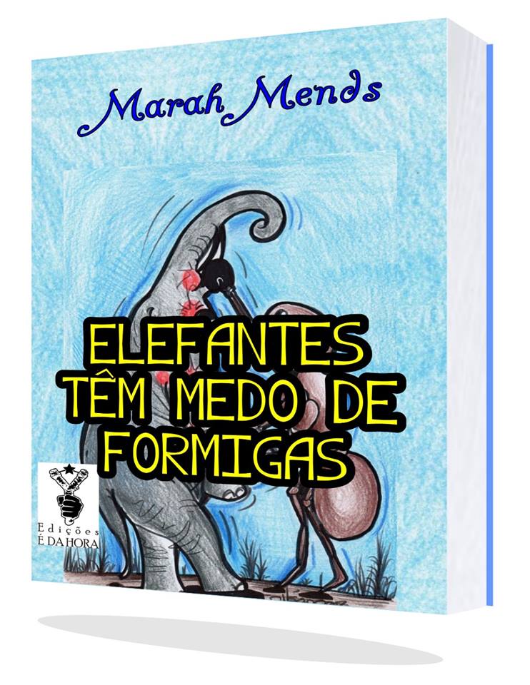 Com romance “Elefantes têm medo de formigas”, Marah Mends cria metáfora sobre classes sociais
